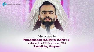 Discourse | Nirankari Rajpita Ji | September 22, 2024 | Samalkha Haryana | Sant Nirankari Mission