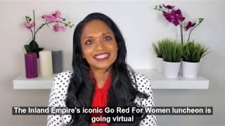 The 2020 Inland Empire Go Red for Women goes Virtual!