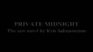 Book Trailer: PRIVATE MIDNIGHT by Kris Saknussemm