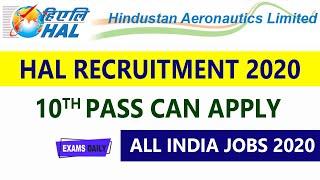 10th Pass | HAL Recruitment 2020 | Apprentice in HAL | Latest Govt Jobs 2020 || HAL Jobs 2020