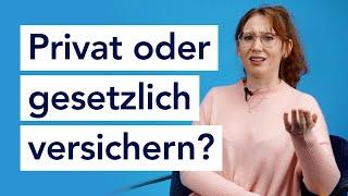 Private Krankenversicherung vs. Gesetzliche Krankenversicherung – Was ist das Richtige für dich?