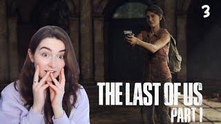 Go Tess!!!! - The Last Of Us - Part 1 - [ 3 ]