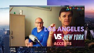 LA vs NY Accents