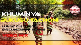 TRENDING BUKUSU & TACHONI VIDEO MIX (LUHYA  CULTURAL CIRCUMCISION SPECIAL SONGS) DJ BUDDAH FT OPETA