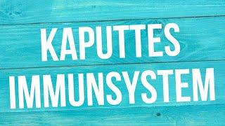 Wie ein kaputtes Immunsystem aussieht