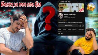 Hacker Ka Pata Chal Gea  Samad Ny Samad Pets Vlog Channel Q Chora 