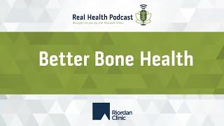 Better Bone Health with Dr. Susan Brown