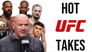 My Hottest UFC/MMA Takes Right Now