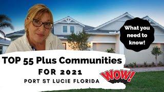 Top 55 plus Communities for 2021 | Florida