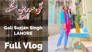 Gali Surjan Singh | Model street of Lahore