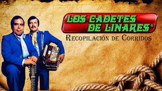 Los Cadetes de Linares Recopilación de Corridos - Corridos Viejitos Famosos