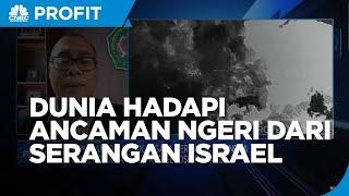 Jika Serangan "Gila" Israel Jadi Perang Terbuka, Dunia Hadapi Ancaman Ngeri!