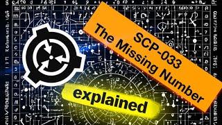 SCP 033 EXPLAINED FAST