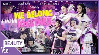 Thế giới hội họa sắc màu WE BELONG TOGETHER cùng Miu Lê, LyLy, Juky San, DANMY, Dương Domic | 1 HOUR