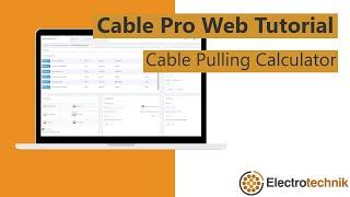 How to do Cable Pulling Tension Calculations | Cable Pro Web Tutorial