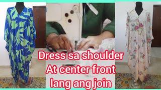 Paano manahi ng dress sa shoulder at center front lang ang join..