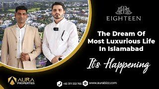 The Most Luxurious Society Of Pakistan - Eighteen | Aura Properties