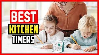 Top 5 Best Kitchen Timers in 2025