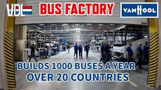 This bus factory builds 1000 buses a year for over 20 different countries | VDL Van Hool Bus Factory