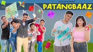 PATANGBAAZ - (15 August Special ) || Rachit Rojha