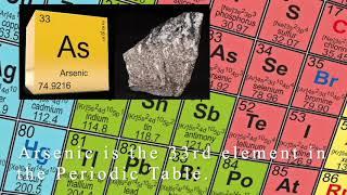 What is Arsenic? The 33rd Element. (Elements: Ep. 34)