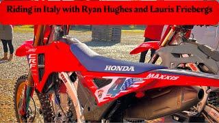 Riding with Ryan Hughes and Lauris Friebergs in ITALY HONDA CRF450