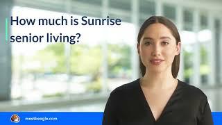 How much is Sunrise senior living?