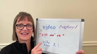 How to Pronounce Video