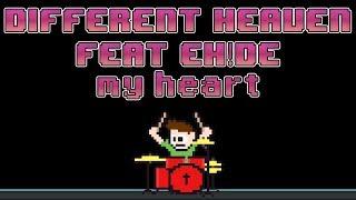 Different Heaven & EH!DE - My Heart (Drum Cover) -- The8BitDrummer