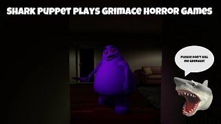 SB Movie: Shark Puppet plays Grimace Horror Games!