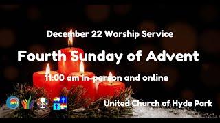 Fourth Sunday of Advent Worship Service (December 22, 2024)