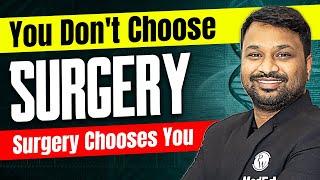 Should You Choose SURGERY as a Career Option? | Complete Guide for NEET PG Surgery Branch