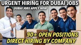 Urgent Hiring For Jobs In Dubai | Apply Now For Dubai Jobs