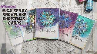 Whimsical Mica Spray Snowflake Christmas Card Set | 12 Weeks of Christmas Series Week 12