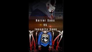 Horror!Sans VS Insanity!Sans #shorts