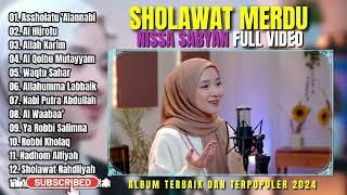 TERBARU !! SHOLAWAT MERDU NISSA SABYAN FULL VIDEO TERPOPULER 2024 - VERSI VIDEO FULL HD MP3 SHOLAWAT