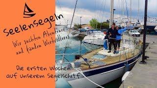 Seelensegeln - Die ersten Wochen auf KISTNA!