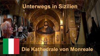 Italien: Sizilien - Die Kathedrale von Monreale