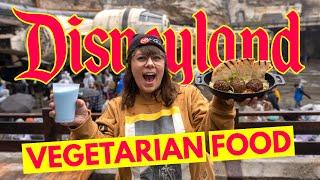 Best Disneyland Vegetarian Foods!