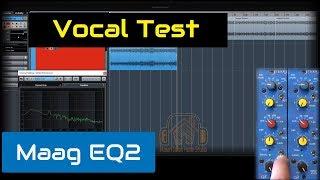 Maag EQ2 Equalizer - Vocal | Hardware Demo