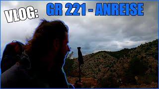 GR 221 - Wandern auf Mallorca | 1/9 | JETZT geht es los | Die Ruhe vor dem STURM!