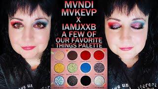 NEW!!! MVNDI MVKEVP x IAMJXXB  A Few of Our Favorite Things Palette Review and Tutorial