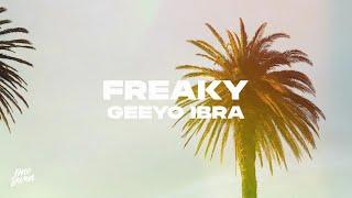 Geeyo Ibra - Freaky