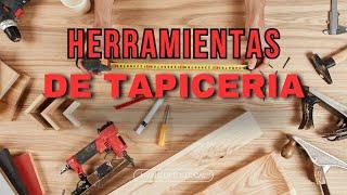 HERRAMIENTAS BASICAS Y AVANZADAS QUE NECESITAS PARA TAPIZAR! 🪚️#tapiceria #diy  #upholstery