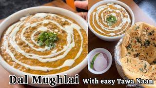 Dal Mughlai | रेस्टोरेंट जैसी दाल मुग़लई| Moong Dal Mughlai | Naan recipe |