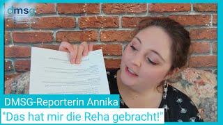 DMSG-Reporterin Annika: Hier ist Annikas Fazit nach der Reha!