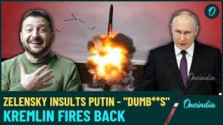 'Dumba**s Putin: Zelensky Abuses & Insults Russian President | Kremlin Gives Shocking Reaction