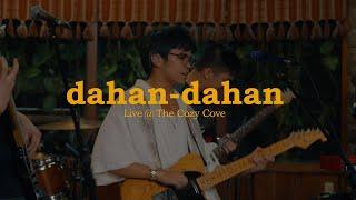 dahan-dahan (Live at The Cozy Cove) - Lola Amour