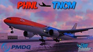 1,000 Subscriber Special MSFS Live | KLM | PMDG 777 300ER | Honolulu (PHNL)  Saint Martin (TNCM)