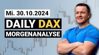 DAX schwach! Reicht das für Short? | Daily DAX Morgenanalyse am 30.10.2024 | Florian Kasischke